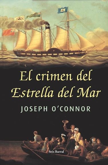 EL CRIMEN DEL ESTRELLA DE MAR | 9788432296499 | O'CONNOR,JOSEPH | Llibreria Geli - Llibreria Online de Girona - Comprar llibres en català i castellà