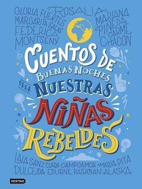 CUENTOS DE BUENAS NOCHES PARA NUESTRAS NIÑAS REBELDES | 9788408241676 | NIÑAS REBELDES | Llibreria Geli - Llibreria Online de Girona - Comprar llibres en català i castellà