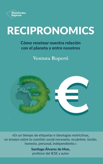 RECIPRONOMICS | 9788418582431 | RUPERTI,VENTURA | Llibreria Geli - Llibreria Online de Girona - Comprar llibres en català i castellà