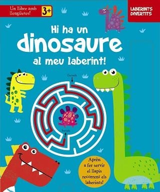 LABERINTS DIVERTITS.HI HA UN DINOSAURE AL MEU LABERINT! | 9788413490335 | Llibreria Geli - Llibreria Online de Girona - Comprar llibres en català i castellà