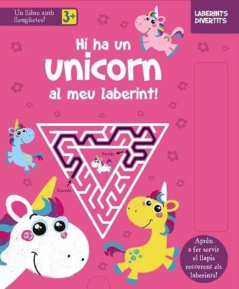 LABERINTS DIVERTITS.HI HA UN UNICORN AL MEU LABERINT! | 9788413490328 | Llibreria Geli - Llibreria Online de Girona - Comprar llibres en català i castellà