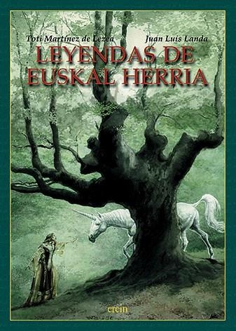 LEYENDAS DE EUSKAL HERRIA | 9788497460293 | MARTINEZ DE LEZEA,TOTI | Llibreria Geli - Llibreria Online de Girona - Comprar llibres en català i castellà