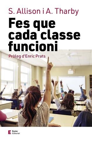 FES QUE CADA CLASSE FUNCIONI | 9788497667364 | THARBY,ANDY/ALLISON,SHAUN | Libreria Geli - Librería Online de Girona - Comprar libros en catalán y castellano