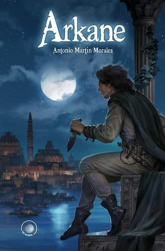 ARKANE | 9788491424277 | MARTÍN MORALES,ANTONIO | Llibreria Geli - Llibreria Online de Girona - Comprar llibres en català i castellà