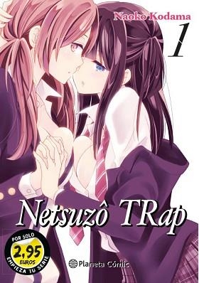 NETSUZO TRAP Nº 01 | 9788413421391 | KODAMA,NAOKO | Llibreria Geli - Llibreria Online de Girona - Comprar llibres en català i castellà