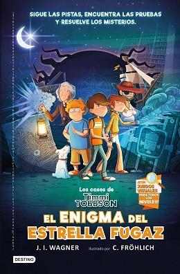 LOS CASOS DE TIMMI TOBBSON-1.EL ENIGMA DEL ESTRELLA FUGAZ | 9788408238782 | WAGNER,J.I. | Llibreria Geli - Llibreria Online de Girona - Comprar llibres en català i castellà