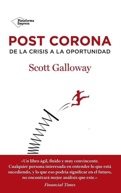 POST CORONA.DE LA CRISIS A LA OPORTUNIDAD | 9788418582455 | GALLOWAY,SCOTT | Llibreria Geli - Llibreria Online de Girona - Comprar llibres en català i castellà