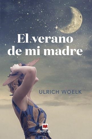 EL VERANO DE MI MADRE | 9788418184413 | WOELK,ULRICH | Llibreria Geli - Llibreria Online de Girona - Comprar llibres en català i castellà