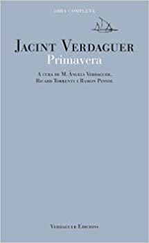 PRIMAVERA(CATALÀ) | 9788494458675 | VERDAGUER,JACINT | Llibreria Geli - Llibreria Online de Girona - Comprar llibres en català i castellà