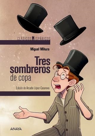 TRES SOMBREROS DE COPA | 9788469886137 | MIHURA,MIGUEL | Llibreria Geli - Llibreria Online de Girona - Comprar llibres en català i castellà