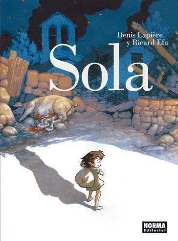 SOLA(CASTELLÀ) | 9788467933727 | LAPIÈRE,DENIS/EFA,RICHARD | Llibreria Geli - Llibreria Online de Girona - Comprar llibres en català i castellà