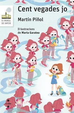 CENT VEGADES JO | 9788466149525 | MARTÍN PIÑOL,JOAN ANTONI | Llibreria Geli - Llibreria Online de Girona - Comprar llibres en català i castellà