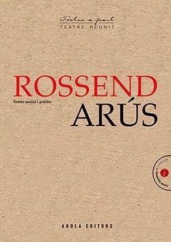 TEATRE SOCIAL I POLÍTIC | 9788412317923 | ARUS I ARDERIU,ROSSEND | Llibreria Geli - Llibreria Online de Girona - Comprar llibres en català i castellà