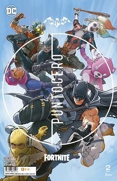 BATMAN/FORTNITE.PUNTO CERO-02/06 | 9788418660146 | MUSTARD, DONALD/N. GAGE, CHRISTOS | Llibreria Geli - Llibreria Online de Girona - Comprar llibres en català i castellà