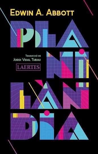 PLANILÀNDIA.UNA NOVEL·LA DE MOLTES DIMENSIONS | 9788418292378 | ABBOTT,EDWIN A. | Llibreria Geli - Llibreria Online de Girona - Comprar llibres en català i castellà