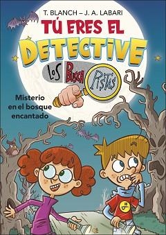 TÚ ERES EL DETECTIVE CON LOS BUSCAPISTAS 1.MISTERIO EN EL BOSQUE ENCANTADO | 9788418483974 | LABARI,JOSÉ ÁNGEL/BLANCH,TERESA | Llibreria Geli - Llibreria Online de Girona - Comprar llibres en català i castellà