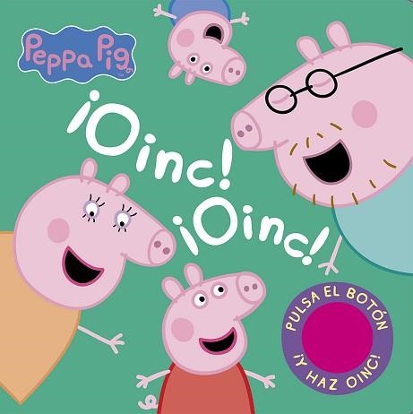 OINC! OINC! (LIBRO CON SONIDOS) (PEPPA PIG) | 9788448857677 | HASBRO/EONE | Llibreria Geli - Llibreria Online de Girona - Comprar llibres en català i castellà