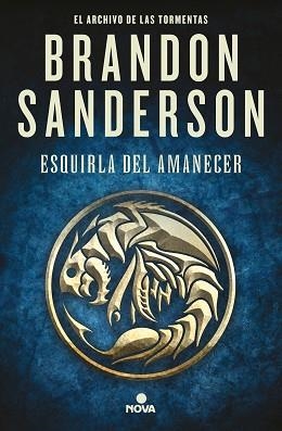 ESQUIRLA DEL AMANECER(EL ARCHIVO DE LAS TORMENTAS 3.5) | 9788418037238 | SANDERSON,BRANDON | Libreria Geli - Librería Online de Girona - Comprar libros en catalán y castellano