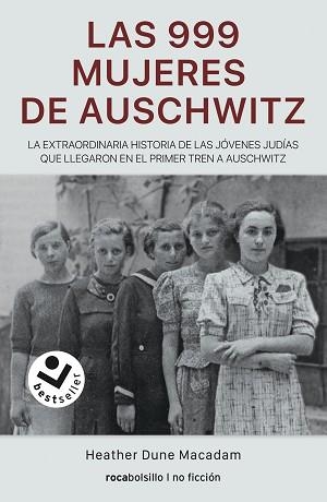 LAS 999 MUJERES DE AUSCHWITZ | 9788417821883 | DUNE MACADAM,HEATHER | Llibreria Geli - Llibreria Online de Girona - Comprar llibres en català i castellà