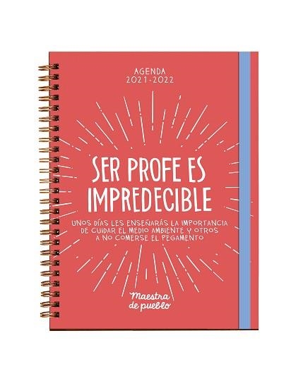 AGENDA MAESTRA DE PUEBLO 2021/2022 | 9788425360046 | MAESTRA DE PUEBLO/PICAZO,CRISTINA | Llibreria Geli - Llibreria Online de Girona - Comprar llibres en català i castellà