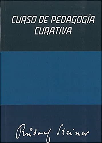 CURSO DE PEDAGOGÍA CURATIVA.CURSO DE EDUCACIÓN ESPECIAL | 9788412208986 | STEINER,RUDOLF | Llibreria Geli - Llibreria Online de Girona - Comprar llibres en català i castellà