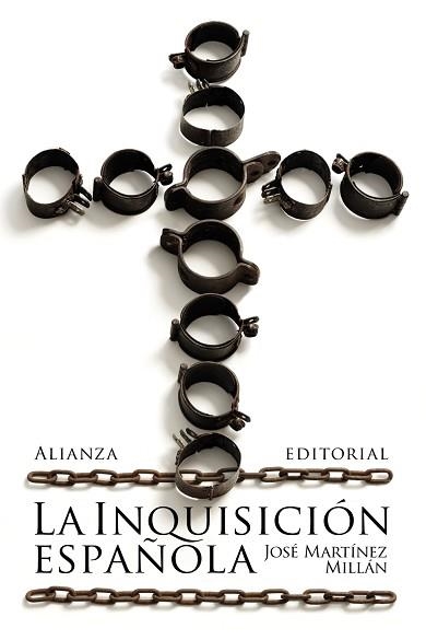 LA INQUISICIÓN ESPAÑOLA | 9788413624068 | MARTÍNEZ MILLÁN,JOSÉ | Llibreria Geli - Llibreria Online de Girona - Comprar llibres en català i castellà