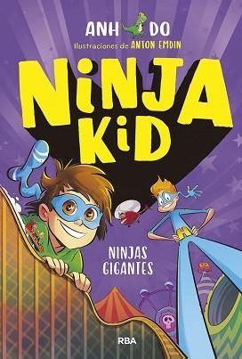 NINJA KID-6.NINJAS GIGANTES | 9788427223509 | DO,ANH | Llibreria Geli - Llibreria Online de Girona - Comprar llibres en català i castellà