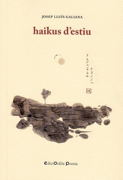 HAIKUS D'ESTIU | 9788412002300 | GALIANA,JOSEP LLUÍS | Llibreria Geli - Llibreria Online de Girona - Comprar llibres en català i castellà