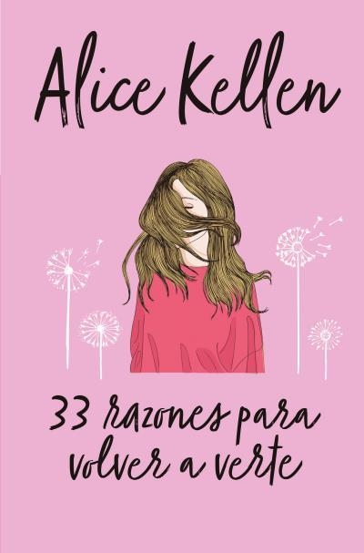 33 RAZONES PARA VOLVER A VERTE | 9788416622641 | KELLEN,ALICE | Llibreria Geli - Llibreria Online de Girona - Comprar llibres en català i castellà