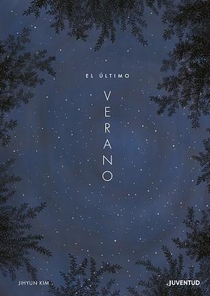 EL ÚLTIMO VERANO | 9788426147257 | JIHYUN,KIM | Llibreria Geli - Llibreria Online de Girona - Comprar llibres en català i castellà