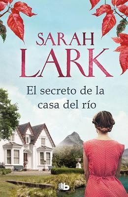 EL SECRETO DE LA CASA DEL RÍO | 9788413143293 | LARK,SARAH | Libreria Geli - Librería Online de Girona - Comprar libros en catalán y castellano