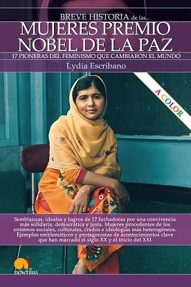 BREVE HISTORIA DE LAS MUJERES PREMIO NOBEL DE LA PAZ | 9788413051888 | ESCRIBANO,LYDIA | Llibreria Geli - Llibreria Online de Girona - Comprar llibres en català i castellà