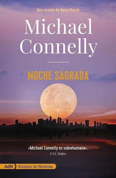 NOCHE SAGRADA  | 9788413623924 | CONNELLY,MICHAEL | Llibreria Geli - Llibreria Online de Girona - Comprar llibres en català i castellà