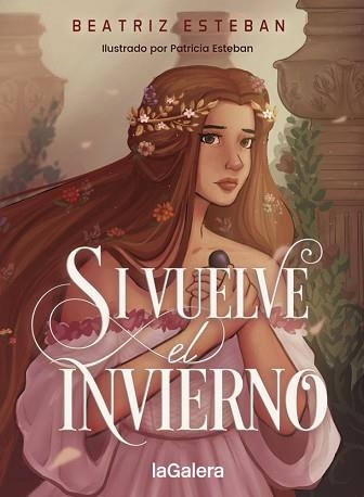 SI VUELVE EL INVIERNO | 9788424670283 | ESTEBAN,BEATRIZ | Llibreria Geli - Llibreria Online de Girona - Comprar llibres en català i castellà