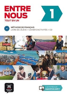 ENTRE NOUS-1(LIVRE DE L'ÉLÈVE + CAHIER D'EXERCISES + CD) | 9788484439189 | PRUVOST,NEIGE/COURTEAUD,FRÉDÉRIQUE | Llibreria Geli - Llibreria Online de Girona - Comprar llibres en català i castellà