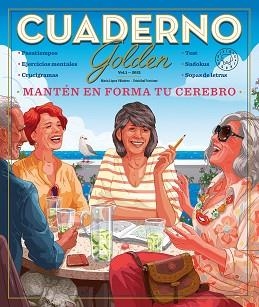 CUADERNO GOLDEN-1.MANTÉN EN FORMA TU CEREBRO | 9788418733079 |   | Llibreria Geli - Llibreria Online de Girona - Comprar llibres en català i castellà