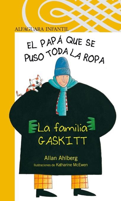 EL HOMBRE QUE SE PUSO TODA SU ROPA | 9788420444130 | AHLBERG,ALLAN | Libreria Geli - Librería Online de Girona - Comprar libros en catalán y castellano