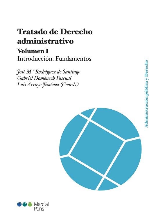 TRATADO DE DERECHO ADMINISTRATIVO-1 | 9788413810300 | Llibreria Geli - Llibreria Online de Girona - Comprar llibres en català i castellà