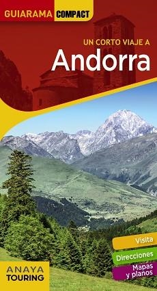 ANDORRA(GUIARAMA COMPACT.UN CORTO VIAJE A.EDICIÓN 2021) | 9788491583899 | SÁNCHEZ RUIZ,FRANCISCO | Llibreria Geli - Llibreria Online de Girona - Comprar llibres en català i castellà