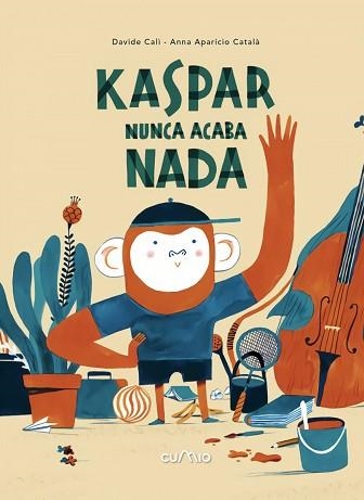 KASPAR NUNCA ACABA NADA | 9788482895321 | CALI,DAVIDE/APARICIO CATALA,ANNA | Llibreria Geli - Llibreria Online de Girona - Comprar llibres en català i castellà