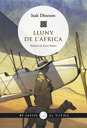 LLUNY DE L'ÀFRICA | 9788417998967 | DINESEN,ISAK | Llibreria Geli - Llibreria Online de Girona - Comprar llibres en català i castellà