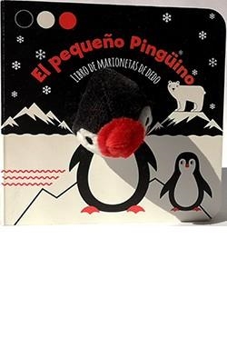 EL PEQUEÑO PINGUINO (LIBRO DE MARIONETAS DE DEDO) | 9788417452858 | AAABO | Llibreria Geli - Llibreria Online de Girona - Comprar llibres en català i castellà