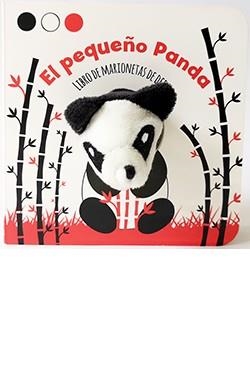 EL PEQUEÑO PANDA (LIBRO DE MARIONETAS DE DEDO) | 9788417452841 | AAABO | Llibreria Geli - Llibreria Online de Girona - Comprar llibres en català i castellà