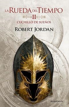 LA RUEDA DEL TIEMPO Nº 11/14 CUCHILLO DE SUEÑOS | 9788445007105 | JORDAN,ROBERT | Llibreria Geli - Llibreria Online de Girona - Comprar llibres en català i castellà