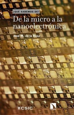 DE LA MICRO A LA NANOELECTRÓNICA.IMPULSANDO LA TRANSFORMACIÓN DIGITAL | 9788413522708 | DE LA ROSA,JOSÉ M. | Llibreria Geli - Llibreria Online de Girona - Comprar llibres en català i castellà