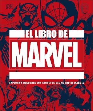 EL LIBRO DE MARVEL | 9780241433447 | VARIOS AUTORES, | Llibreria Geli - Llibreria Online de Girona - Comprar llibres en català i castellà