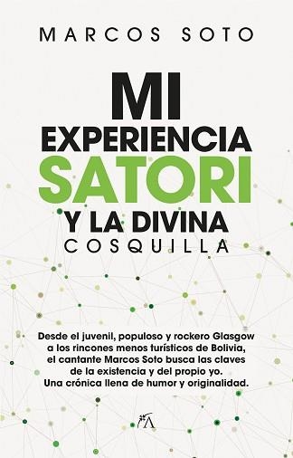 MI EXPERIENCIA SATORI Y LA DIVINA COSQUILLA | 9788417057473 | SOTO,MARCOS | Libreria Geli - Librería Online de Girona - Comprar libros en catalán y castellano