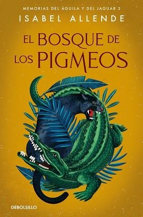 EL BOSQUE DE LOS PIGMEOS | 9788466357579 | ALLENDE,ISABEL | Llibreria Geli - Llibreria Online de Girona - Comprar llibres en català i castellà