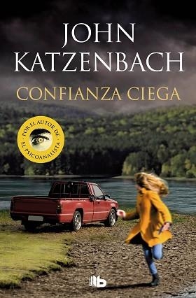 CONFIANZA CIEGA | 9788413142739 | KATZENBACH,JOHN | Llibreria Geli - Llibreria Online de Girona - Comprar llibres en català i castellà