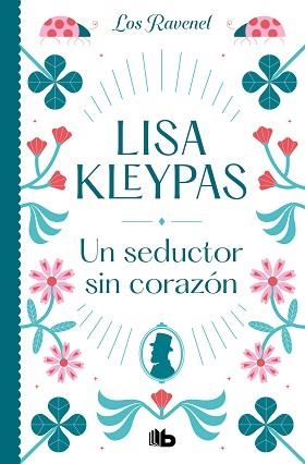 UN SEDUCTOR SIN CORAZÓN(LOS RAVENEL 1) | 9788413143873 | KLEYPAS,LISA | Llibreria Geli - Llibreria Online de Girona - Comprar llibres en català i castellà